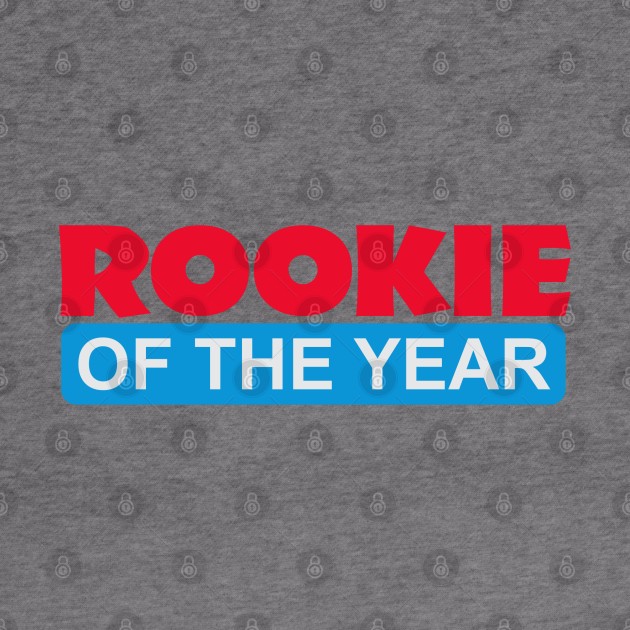 Rookie of the Year by Dale Preston Design